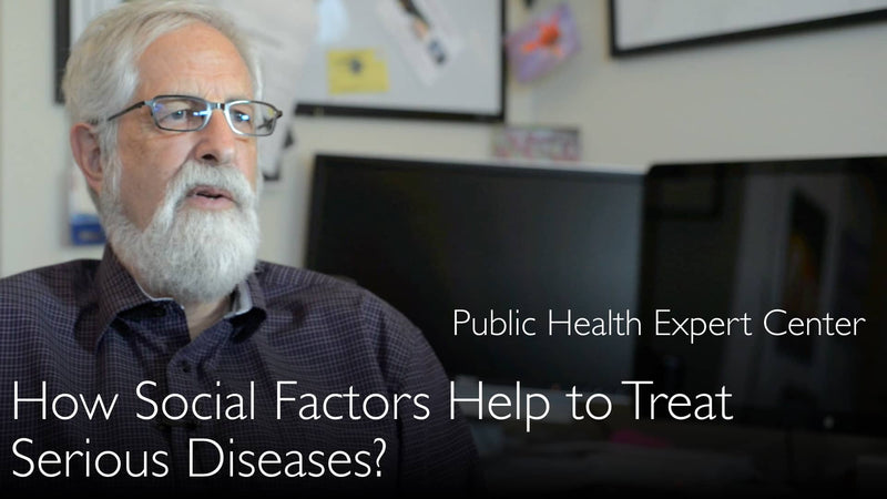 How social factors help to treat serious diseases? 2